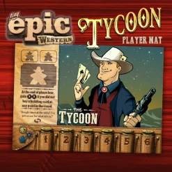 Tiny Epic Western: The Tycoon