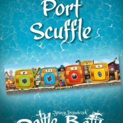 Rattle, Battle, Grab The Loot: Port Scuffle